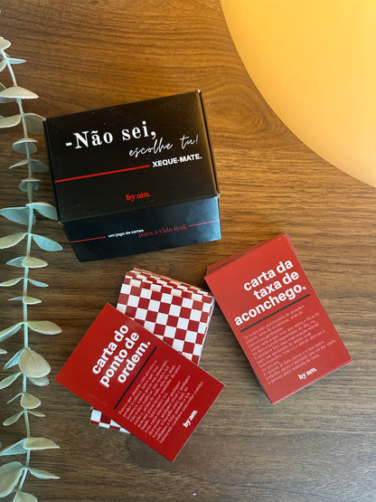 "NÃO SEI, ESCOLHE TU" - XEQUE-MATE