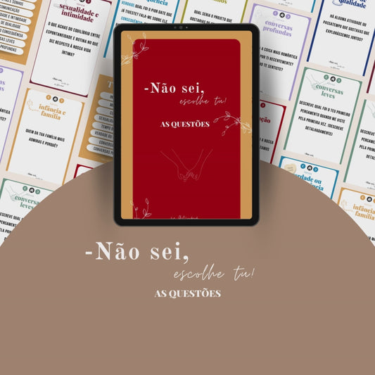 "NÃO SEI, ESCOLHE TU" - AS QUESTÕES (VERSÃO DIGITAL)